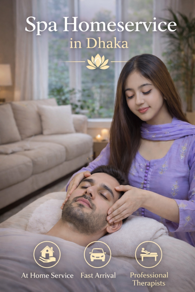 spa homeservice in dhaka